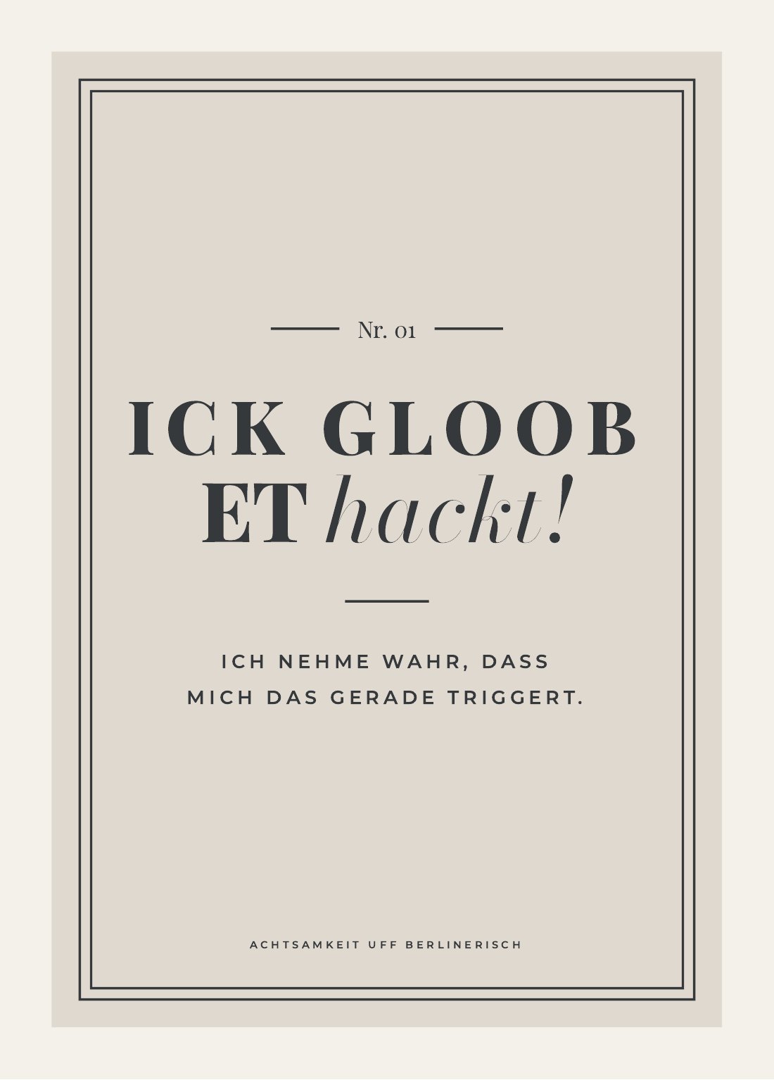 Poster Achtsamkeit uff Berlinerisch — TEPASKIND Prints von Linda Tepaskent