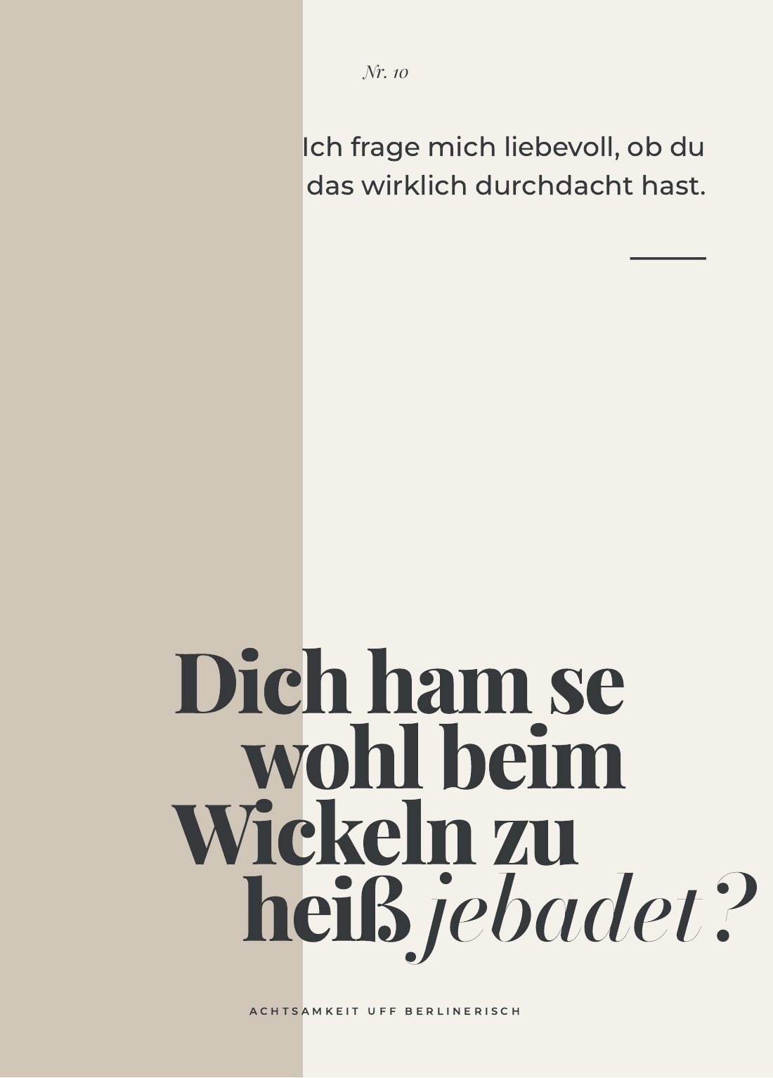 Poster Achtsamkeit uff Berlinerisch — TEPASKIND Prints von Linda Tepaskent